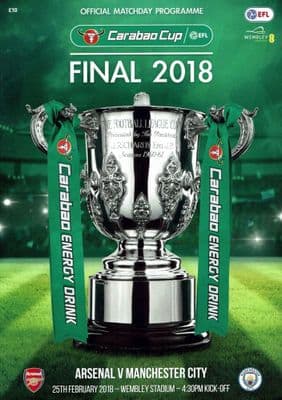 2018 Carabao League Cup Final Arsenal v Man City Official Matchday Programme 25th February 2018