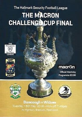 2018 Macron Cup Final Widnes v Burscough Official Matchday Programme 15th May 2018