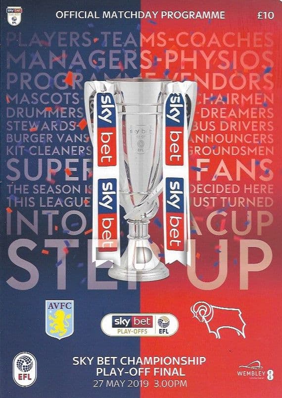 2019 Championship Play Off Final Aston Villa v Derby County Official Programme 2018/2019