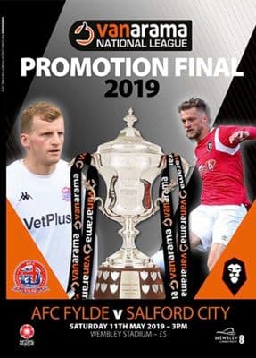 2019 National League Promotion Final AFC Fylde v Salford City Official Programme - 11th May 2019