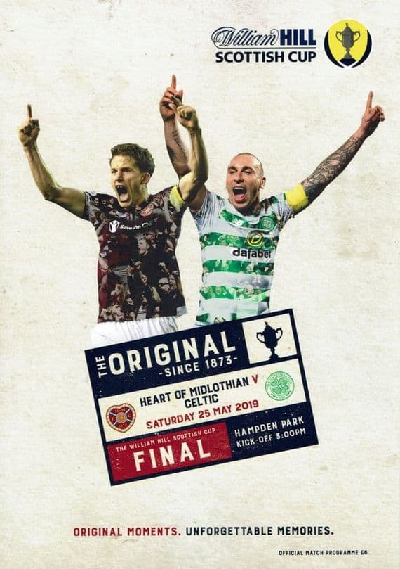 2019 Scottish Cup Final Hearts v Celtic Official Matchday Programme 2018/2019 - 25th May 2019