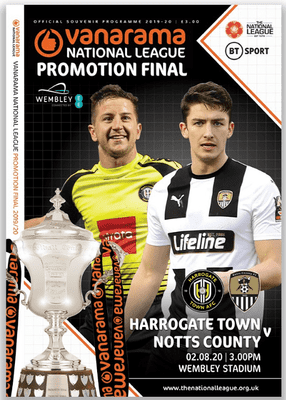 2020 National League Promotion Final Official BCD Matchday Programme 2019/20 -August 2nd 2020