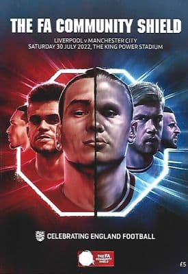 2022 FA Community Shield Manchester City v Liverpool 30th July 2022 Official Programme 30th July 22