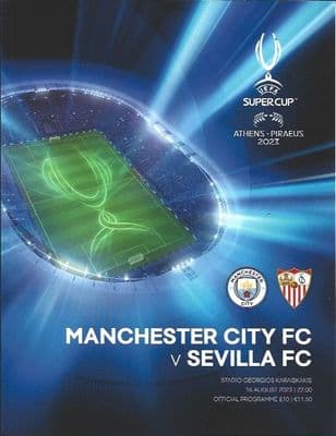 2023 UEFA Super Cup Manchester City v Sevilla Official Matchday Programme 23/24 - 16th August 2023