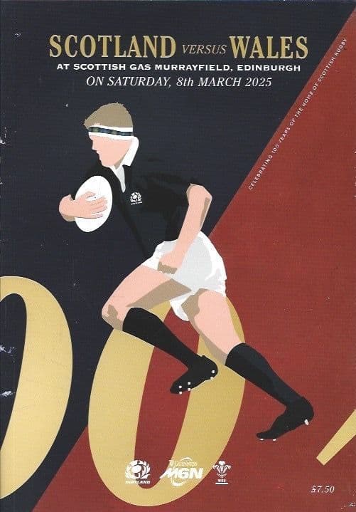 2025 Guinness 6 Nations Scotland v Wales Official Matchday Programme 8th March 2025