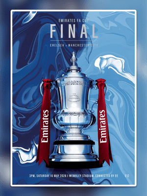 2026 FA Cup Final Manchester City v Chelsea Official Matchday Programme - 16th May 2026