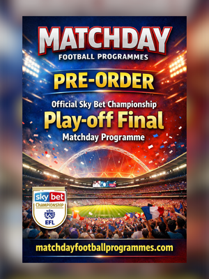 2026 Sky Bet Championship Play-off Final Official Matchday Programme 2025/26 - PRE-ORDER