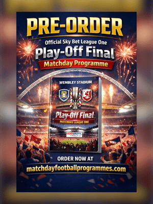 2026 Sky Bet League One Play-off Final Official Matchday Programme 2025/26 - PRE-ORDER