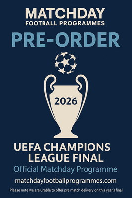 2026 UEFA Champions League Final Official Matchday Programme 2025/26 - PRE-ORDER