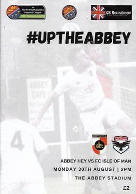 Abbey Hey v FC Isle of Man Official Matchday Programme 2021/2022 - 30th August 2021