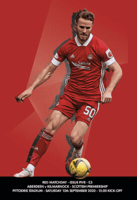 Aberdeen v Kilmarnock Official Matchday Programme 2020/2021 - 12th September 2020