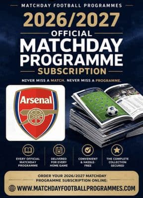 Arsenal Home League Only Official Matchday Programme Subscription 2026/2027 Season