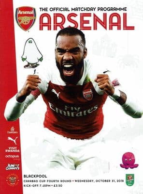 Arsenal v Blackpool Carabao Cup Official Matchday Programme 2018/2019 - 31st October 2018
