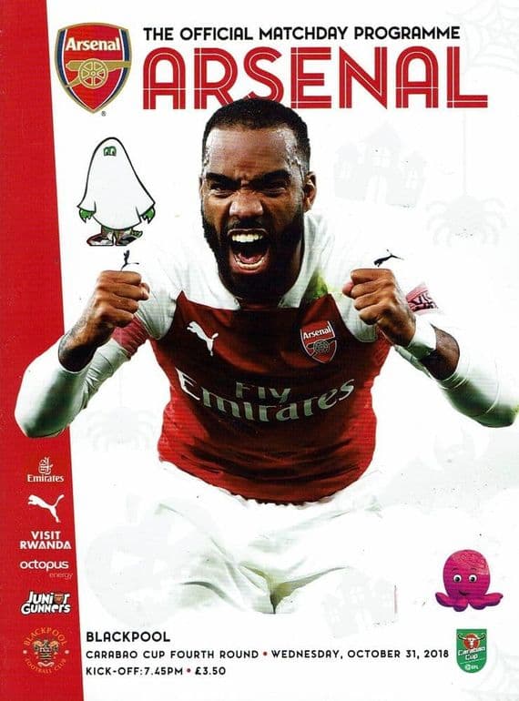 Arsenal v Blackpool Carabao Cup Official Matchday Programme 2018/2019 - 31st October 2018
