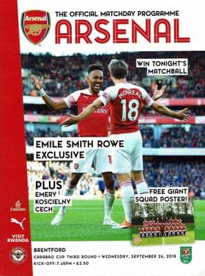 Arsenal v Brentford Official Carabao Cup Matchday Programme 2018/2019 - 26th September 2018