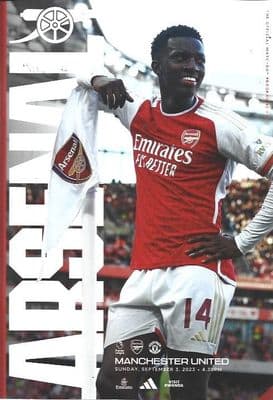 Arsenal v Manchester United Official Premier League Matchday Programme 23/24 - 3rd September 2023