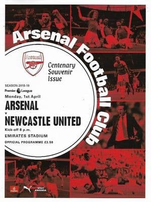 Arsenal v Newcastle Official Matchday Programme 2018/2019 - 1st April 2019