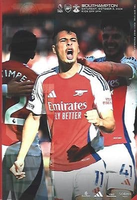 Arsenal v Southampton Official Matchday Programme 2024/25 - 5th October 2024
