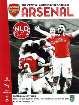 Arsenal v Tottenham Carabao Cup Official Matchday Programme 2018/2019 - 19th December 2018