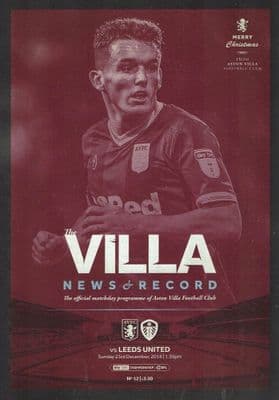 Aston Villa v Leeds Official Matchday Programme 2018/2019 - 23rd December 2018
