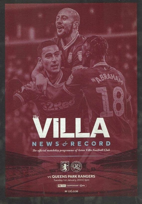 Aston Villa v QPR Official Matchday Programme 2018/2019 - 1st January 2019