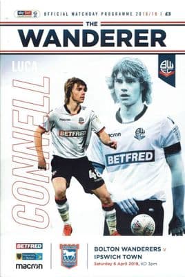 Bolton v Ipswich 6th April 2019 Official Programme 2018/2019