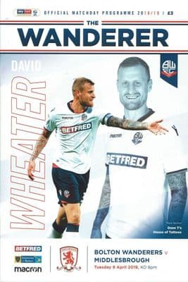 Bolton v Middlesbrough 9th April 2019 Official Programme 2018/2019
