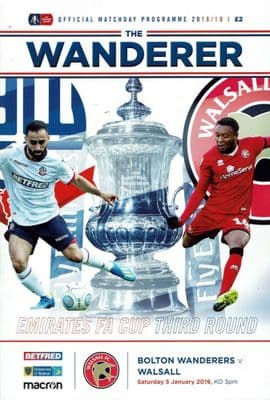 Bolton v Walsall (FA Cup) 5th January 2019 Official Programme 2018/2019