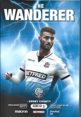 Bolton Wanderers v Derby County Official Matchday Programme - 19th August 2017