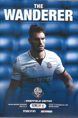 Bolton Wanderers v Sheffield United 12th September 2017 Official Matchday Programme