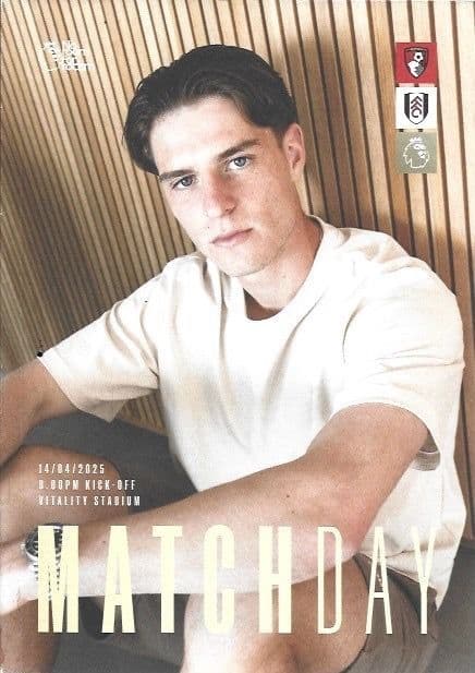 Bournemouth v Fulham Wolverhampton Wanderers Official Matchday Programme 2024/25 - 14th April 2025