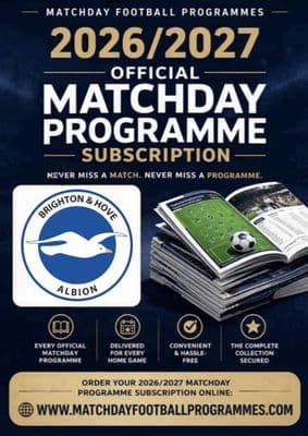 Brighton & Hove Albion Home League Only Official Matchday Programme Subscription 2026/2027 Season