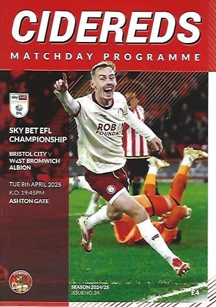 Bristol City v West Bromwich Albion Official Matchday Programme 2024/25 - 8th April 2025