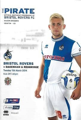 Bristol Rovers v Dagenham & Redbridge 11th March 2014 Official Matchday Programme 2013/2014