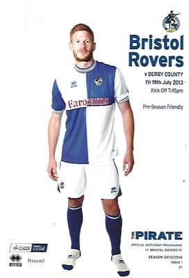 Bristol Rovers v Derby County 19th July 2013 Official Matchday Programme 2013/2014
