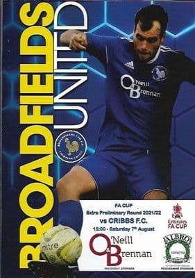 Broadfields United v Cribbs FC FA Cup Official Matchday Programme 2021/2022 - 7th August 2021