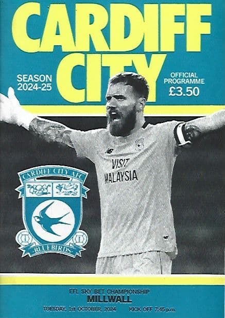 Cardiff City v Millwall Official Matchday Programme 2024/25 - 1st ...