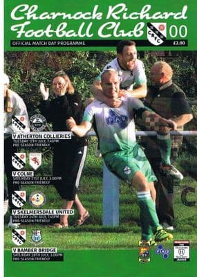 Charnock Richard 4 Game Pre-Season Friendlies Official Matchday Programme 17th - 28th July 2018