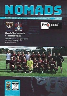 Cheadle Heath Nomads v Sandbach United 9th February 2019 Official Matchday Programme 2018/2019