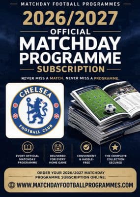 Chelsea Home League Only Official Matchday Programme Subscription 2026/2027 Season