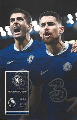 Chelsea v Bournemouth Official Matchday Programme 2022/2023 - 27th December 2022