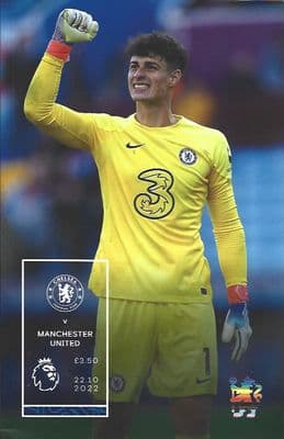 Chelsea v Manchester United Official Matchday Programme 2022/2023 - 22nd October 2022