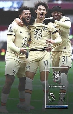 Chelsea v Southampton Official Matchday Programme 2022/2023 - 18th February 2023