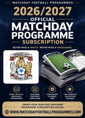 Coventry City Home League Only Official Matchday Programme Subscription 2026/2027 Season