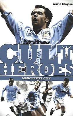 Cult Heroes (Manchester City)  - Paperback