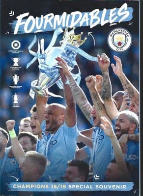 Fourmidables Champions 2018/19 An Official Manchester City Magazine / Publication