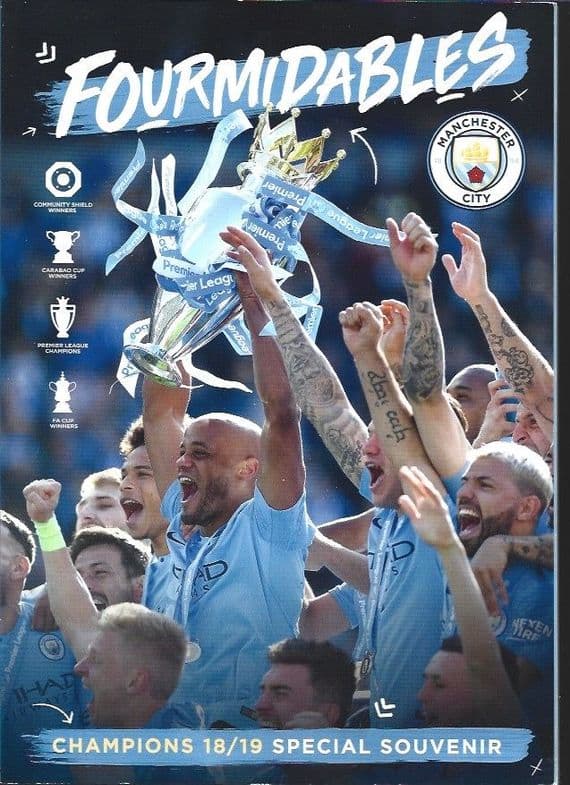 Fourmidables Champions 2018/19 An Official Manchester City Magazine / Publication