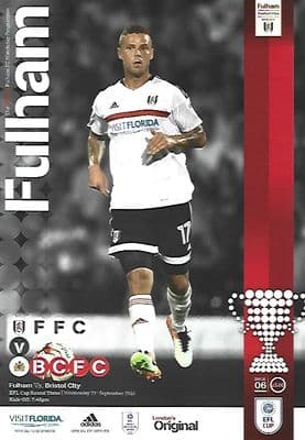 Fulham v Bristol City EFL Cup 3rd Round 2016/2017 Programme 21st September 2016