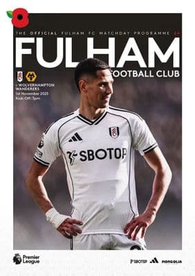Fulham v Wolverhampton Wanderers Official Matchday Programme 2025/26 - PRE-ORDER