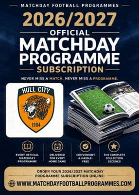 Hull City Home League Only Official Matchday Programme Subscription 2026/2027 Season